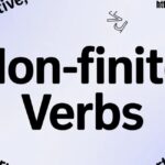 Non-finite verbs – Grammer Real