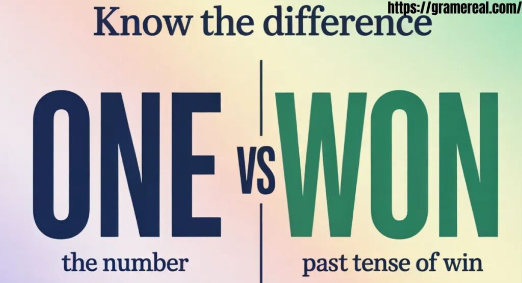 One vs Won: Know the Difference