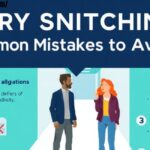 Dry Snitching: Common Mistakes to Avoid