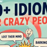 40+ Idioms for Crazy Person